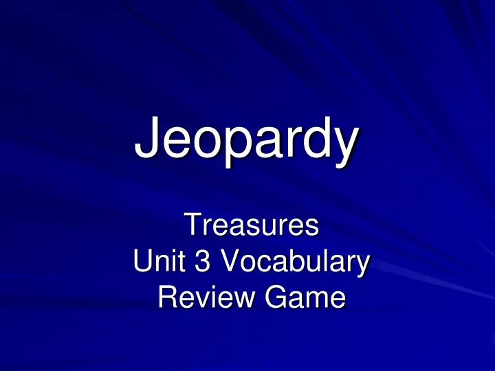 jeopardy