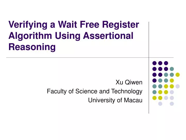 verifying a wait free register algorithm using assertional reasoning