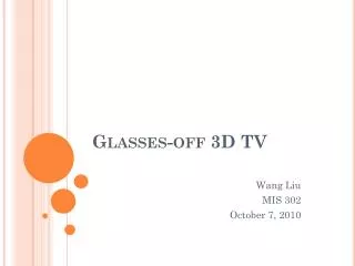 Glasses-off 3D TV