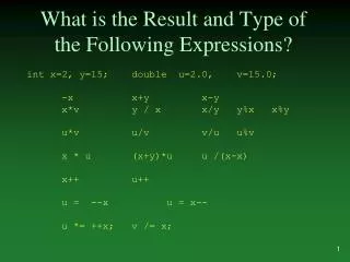 what is the result and type of the following expressions