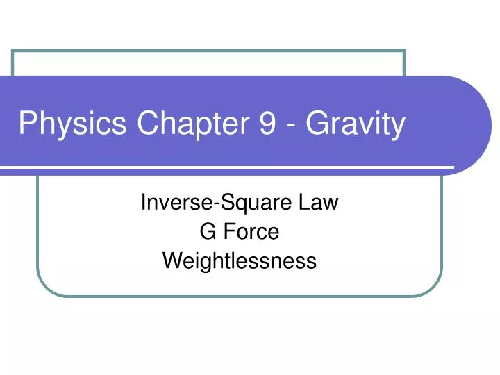 physics chapter 9 gravity