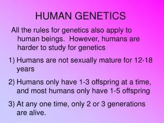 HUMAN GENETICS