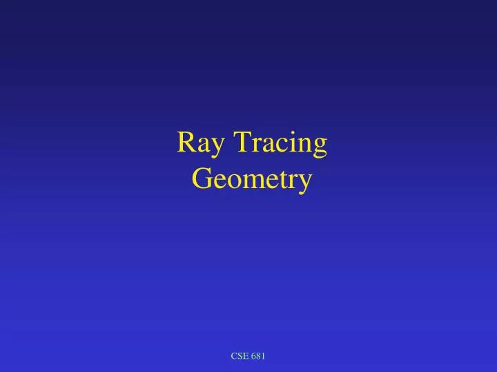 ray tracing geometry