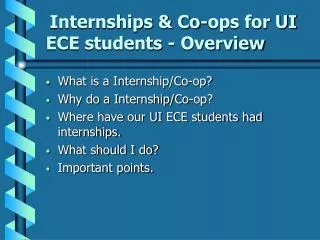 Internships &amp; Co-ops for UI ECE students - Overview
