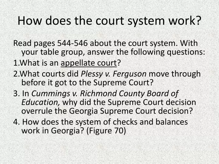how does the court system work