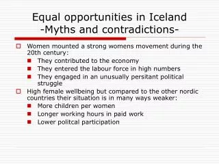 Equal opportunities in Iceland -Myths and contradictions-