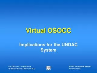 Virtual OSOCC