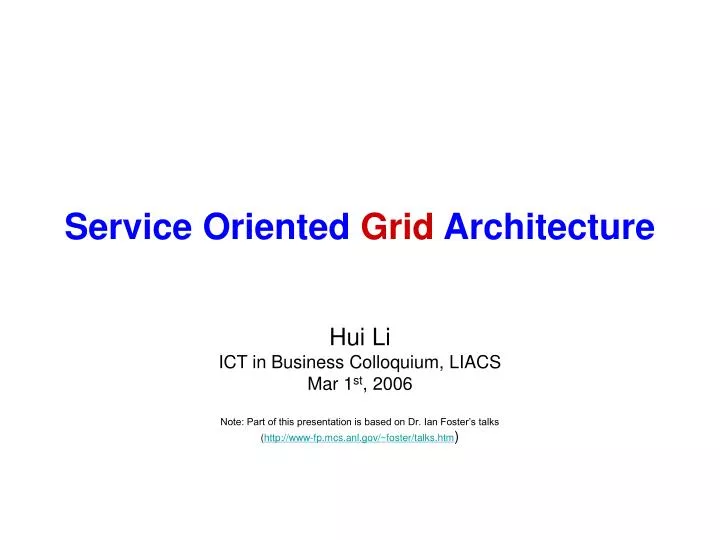 service oriented grid architecture