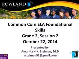 Common Core ELA Foundational Skills Grade 2, Session 2 October 22, 2014