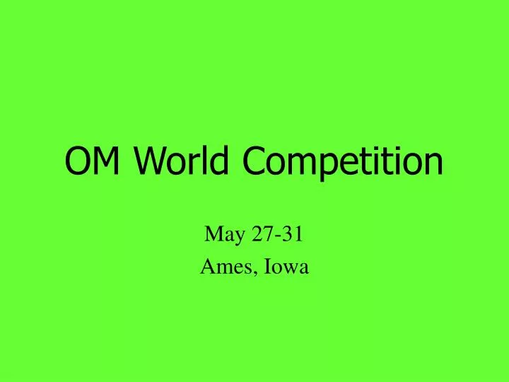 om world competition