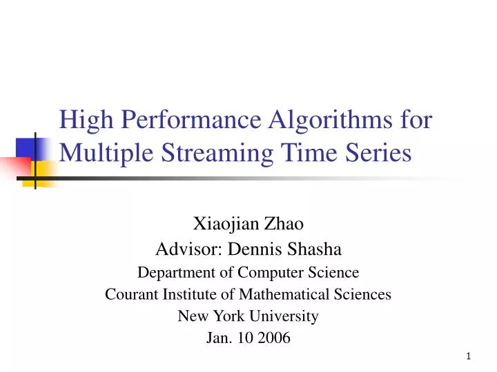 high performance algorithms for multiple streaming time series