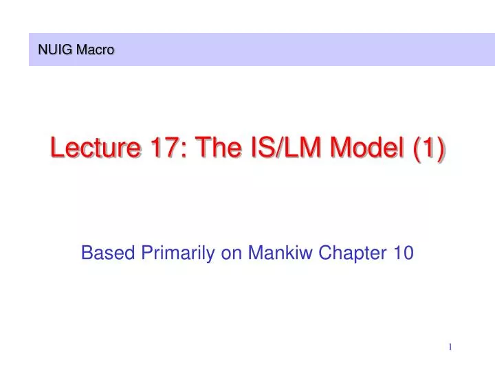 lecture 17 the is lm model 1