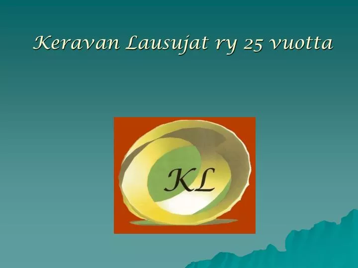 keravan lausujat ry 25 vuotta