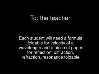 To: the teacher