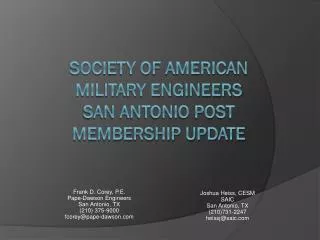 Society of American Military Engineers San Antonio Post Membership UPDATE