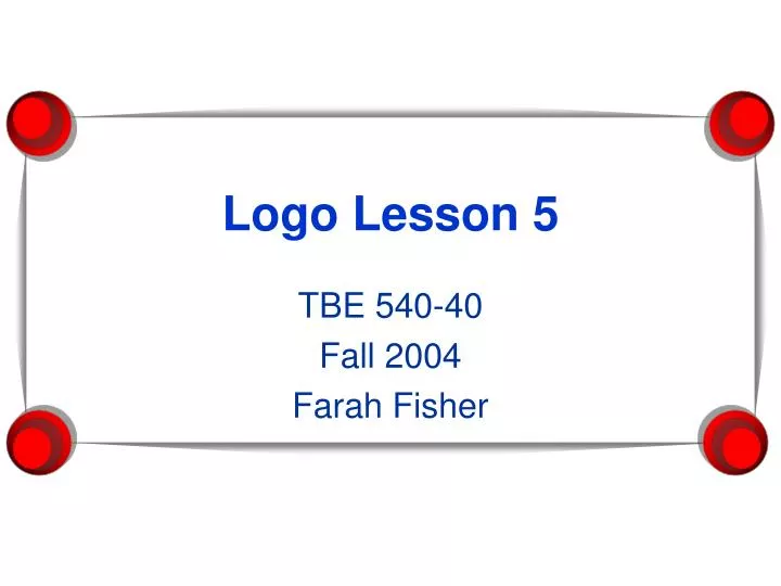 logo lesson 5