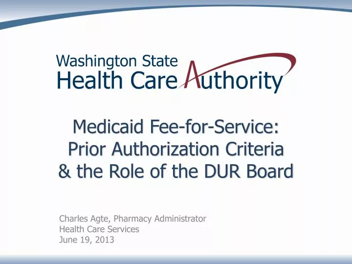 medicaid fee for service prior authorization criteria the role of the dur board