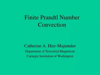 Finite Prandtl Number Convection