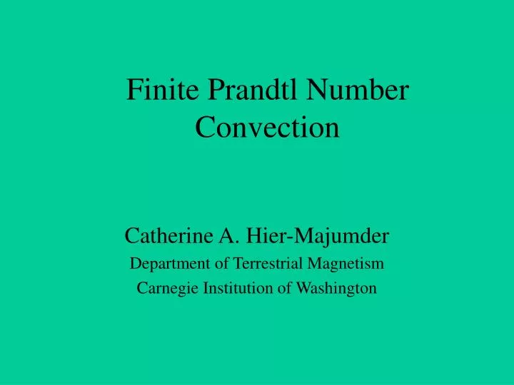 finite prandtl number convection
