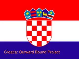 Croatia: Outward Bound Project