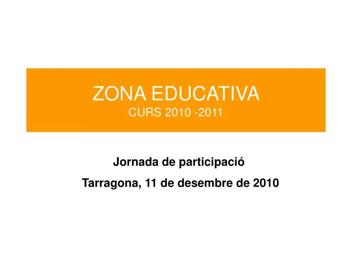 zona educativa curs 2010 2011