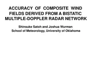 ACCURACY OF COMPOSITE WIND FIELDS DERIVED FROM A BISTATIC MULTIPLE-DOPPLER RADAR NETWORK