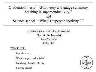 (Graduation thesis at Nihon University) Noriaki Kobayashi June 7th, 2006 Shibata lab.
