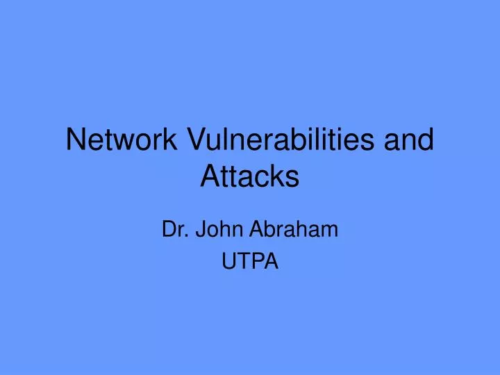 network vulnerabilities and attacks