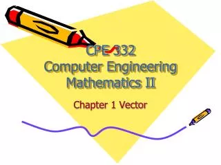cpe 332 computer engineering mathematics ii