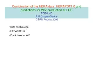 Data combination HERAPDF1.0 Predictions for W/Z