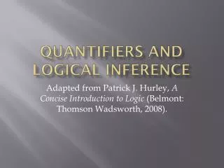 Quantifiers and logical inference