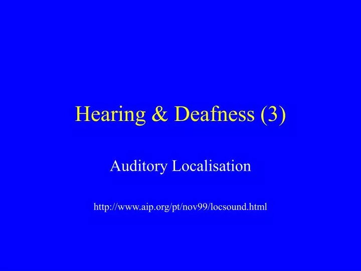 hearing deafness 3