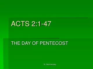 ACTS 2:1-47