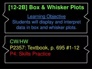 [12-2B] Box &amp; Whisker Plots