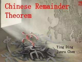 Chinese Remainder Theorem