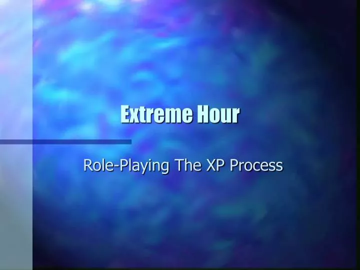 extreme hour