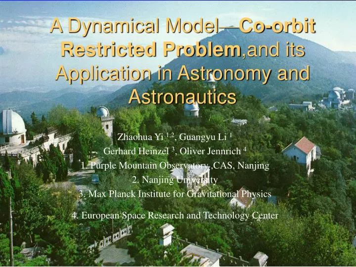 a dynamical model co orbit restricted problem and its application in astronomy and astronautics