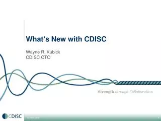 What ’ s New with CDISC