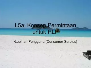 l5a konsep permintaan untuk rlp