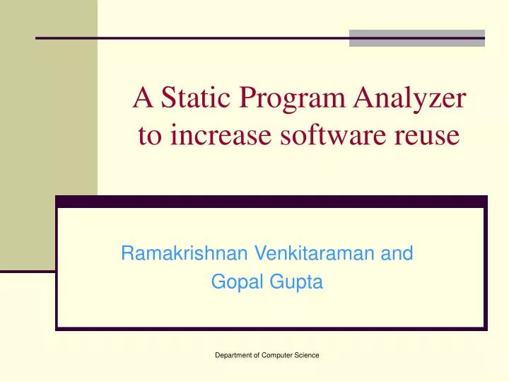 a static program analyzer to increase software reuse