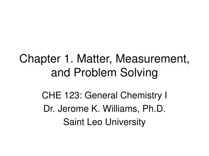 chapter 1 matter measurement and problem solving