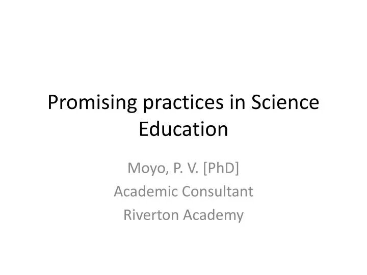 promising practices in science education