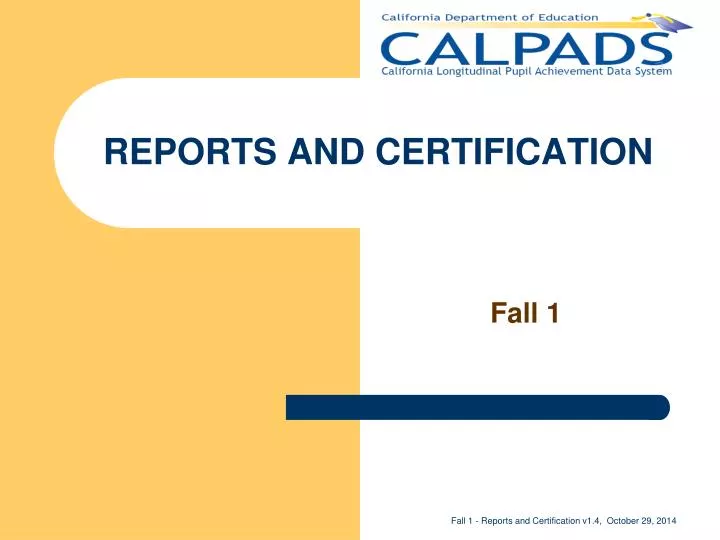 reports and certification