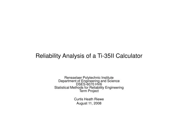 reliability analysis of a ti 35ii calculator