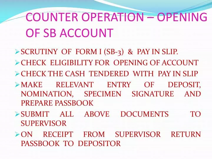 counter operation opening of sb account