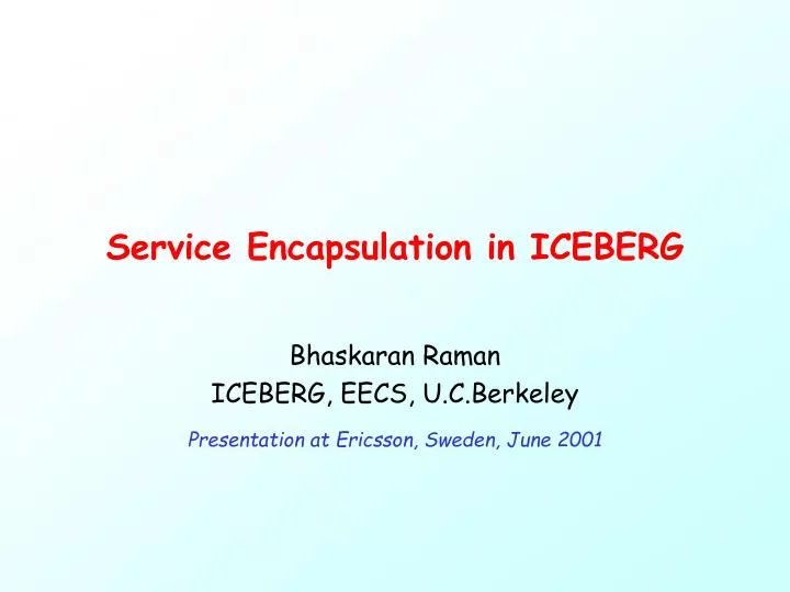 service encapsulation in iceberg