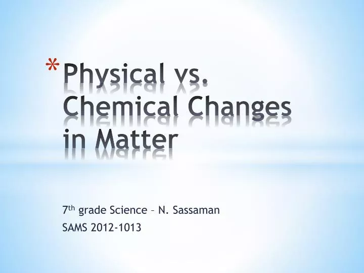 physical vs chemical changes in matter