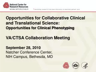 Opportunities for Collaborative Clinical and Translational Science: