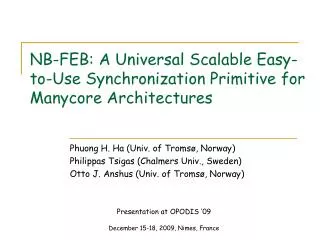 NB-FEB: A Universal Scalable Easy-to-Use Synchronization Primitive for Manycore Architectures