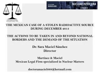 THE MEXICAN CASE OF A STOLEN RADIOACTIVE SOURCE DURING DECEMBER 2013